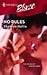 No Rules (Harlequin Blaze #331)