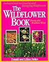 The Wildflower Book from the Rockies West: An Easy Guide to Growing and Identifying Wildflowers (Stokes Backyard Nature Books)