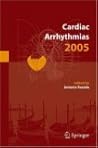 Cardiac Arrhythmias 2005: Proceedings of the 9th International Workshop on Cardiac Arrhythmias (Venice, October 2-5, 2005) Cardiac Arrhythmias 2005: Proceedings of the 9th International Workshop on Cardiac Arrhythmias (Venice, October 2-5, 2005)