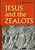 Jesus and the Zealots