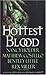 Hottest Blood