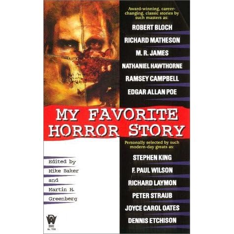 My Favorite Horror Story By Mike Baker