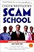 Chuck Whitlock's Scam School by Chuck Whitlock