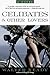 Celibates & Other Lovers by Walter Keady
