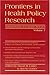 Frontiers In Health Policy Research by David M. Cutler