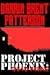 Project Phoenix by Darrin Patterson
