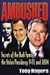 Ambushed: Secrets of the Bush Family, the Stolen Presidency, 9-11, and 2004