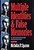Multiple Identities & False Memories: A Sociocognitive Perspective