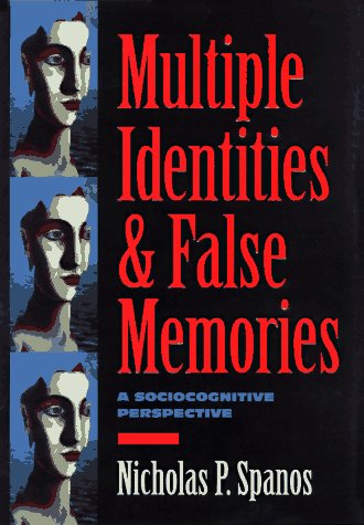 Multiple Identities & False Memories: A Sociocognitive Perspective (Hardcover)