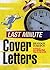 Last Minute Cover Letters (Last Minute Series)