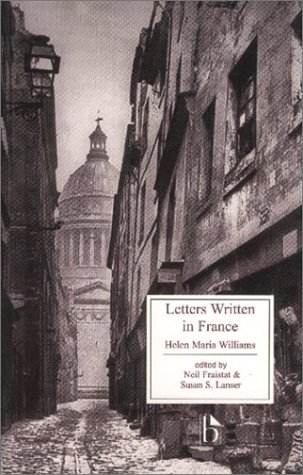 Letters Written in France (Broadview Literary Texts)