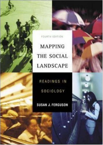 Mapping the Social Landscape: Readings in Sociology (Paperback)