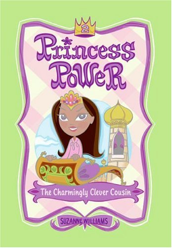 The Charmingly Clever Cousin (Princess Power, #2)