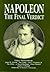 Napoleon: The Final Verdict