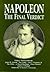 Napoleon: The Final Verdict