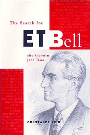 The Search for E. T. Bell: Also Known as John Taine (Spectrum)