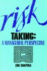 Risk Taking: A Ma...