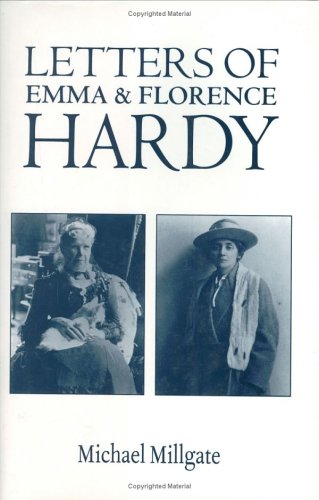 Letters of Emma and Florence Hardy (Hardcover)