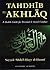 Tahdhīb al-Akhlāq: a Ḥadīth guide for personal and social conduct