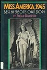 Miss America, 1945: Bess Myerson's Own Story