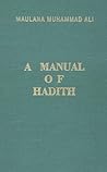 A Manual of Hadith (English and Arabic Edition)