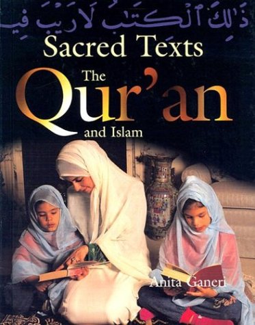 The Quran and Islam (Sacred Texts)