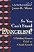 So You Can't Stand Evangelism?: A Thinking Person's Guide to Church Growth
