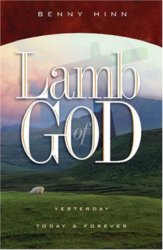 Lamb of God: Yesterday, Today & Forever (Hardcover)