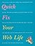 Quick Fix Your Web Life