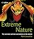Extreme Nature by Mark Carwardine Extreme Nature by Mark Carwardine