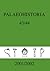 Palaeohistoria V43 44 by Institute of Archaeology