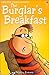 The Burglar's Breakfast (Yo...