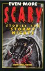 Even More Scary Stories for Stormy Nights (Paperback)