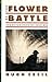The Flower of Battle: How B...
