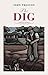 The Dig