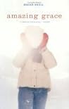 Amazing Grace by Megan Shull