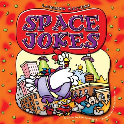 Space Jokes (Laughing Matters)