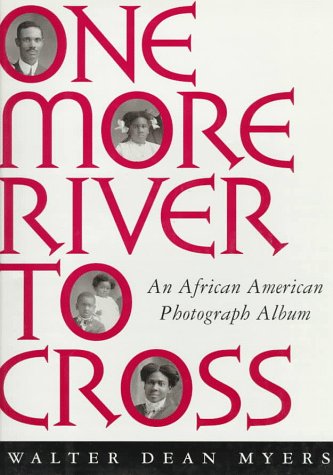 One More River to Cross: An African American Photograph Album (Hardcover)