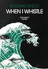When I Whistle: A...
