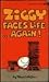 Ziggy Faces Life Again