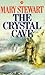 The Crystal Cave (Merlin, #...