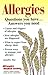 Allergies: Questions You Ha...