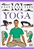 101 Essential Tips: Yoga