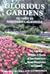 Glorious Gardens To Visit In Northern California: 65 Gardens Within 3 Hours of San Francisco - From Mendocino to Carmel