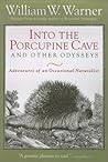Into the Porcupin...