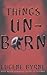 Things Unborn by Eugene Byrne