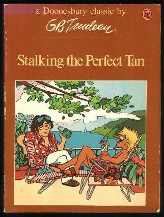 Stalking the Perfect Tan (Paperback)