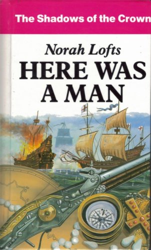 Here Was A Man