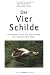 Die Vier Schilde