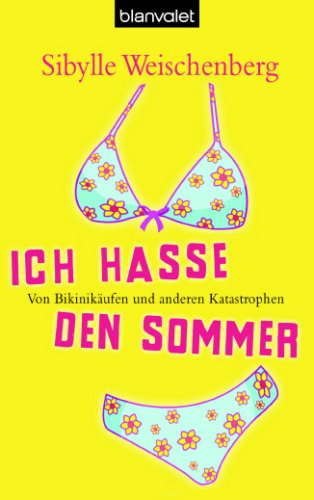 Ich hasse den Sommer (Paperback)